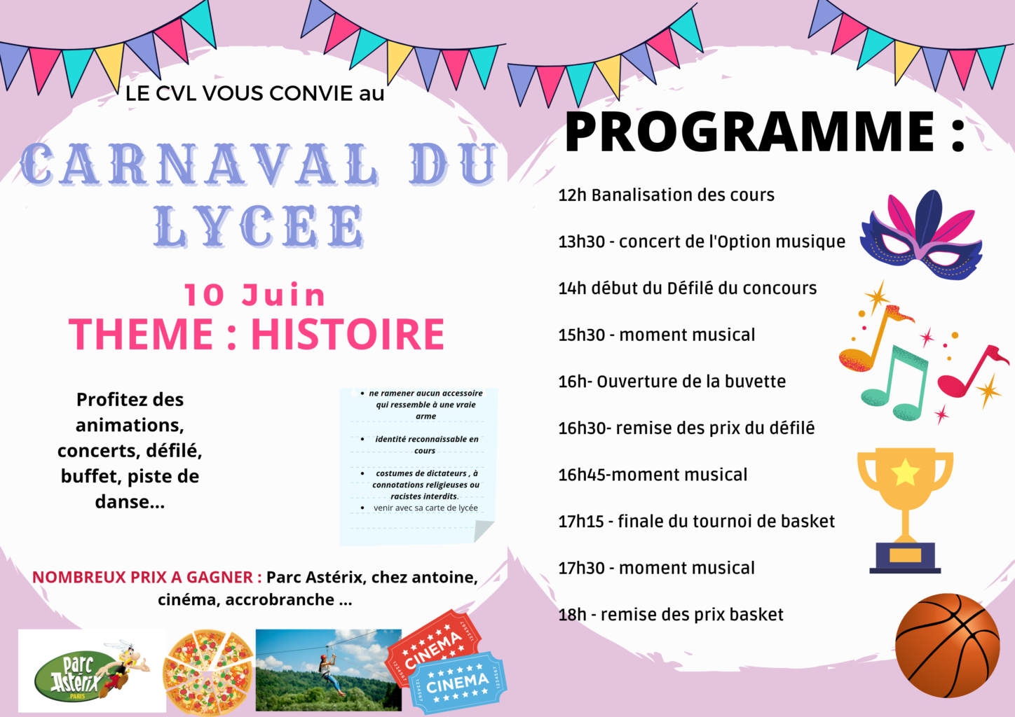 Affiche du Carnaval du lycée, sur un thème historique, qui aura lieu le vendredi 10 juin à partir de 12h jusqu'à 18h : animations, concerts, défilé, buffet, piste de danse...
De nombreux prix à gagner.